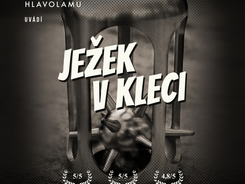 Zážitek - Úniková hra: Ježek v kleci Co dělat v Praze? Vyrazte za zážitky