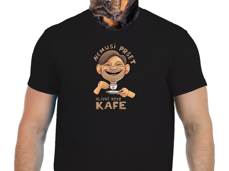 Vtipné tričko Bastard: Nemusí pršet, hlavně když kafe